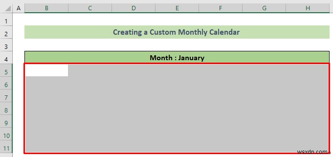 Cách tạo lịch hàng tháng trong Excel (3 cách hiệu quả)