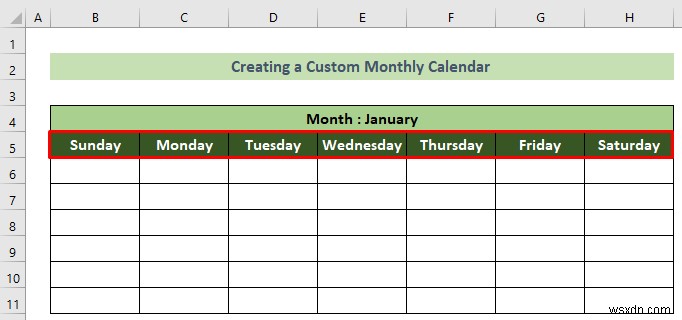 Cách tạo lịch hàng tháng trong Excel (3 cách hiệu quả)