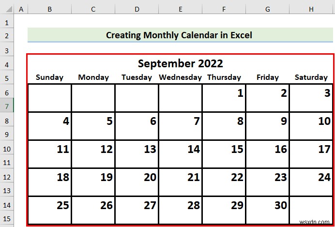 Cách tạo lịch trong Excel mà không cần mẫu (2 Ví dụ)