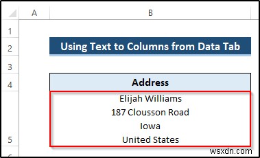 Cách sử dụng ngắt dòng làm dấu phân cách trong Excel Văn bản thành cột