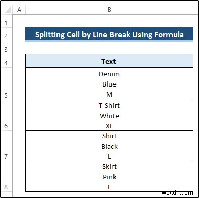 Cách sử dụng ngắt dòng làm dấu phân cách trong Excel Văn bản thành cột