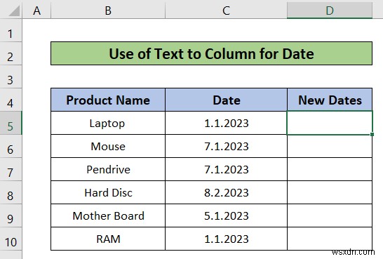 Cách sử dụng văn bản thành cột trong Excel cho ngày (Với các bước đơn giản)