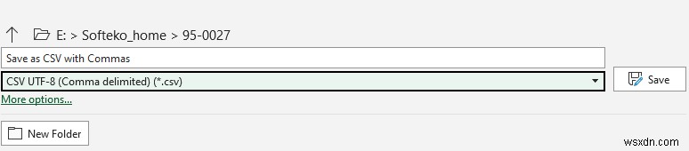 Cách lưu tệp Excel dưới dạng CSV với dấu phẩy (3 phương pháp phù hợp)