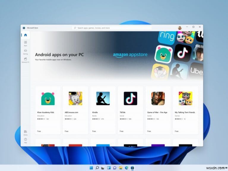 Cách chạy ứng dụng Android trong Windows 11 qua Amazon App Store (Video thực hành)