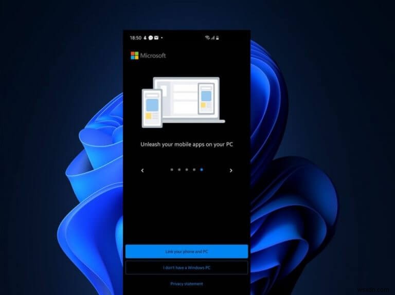 Cách sử dụng ứng dụng Phone Link mới trong Windows 10 hoặc Windows 11