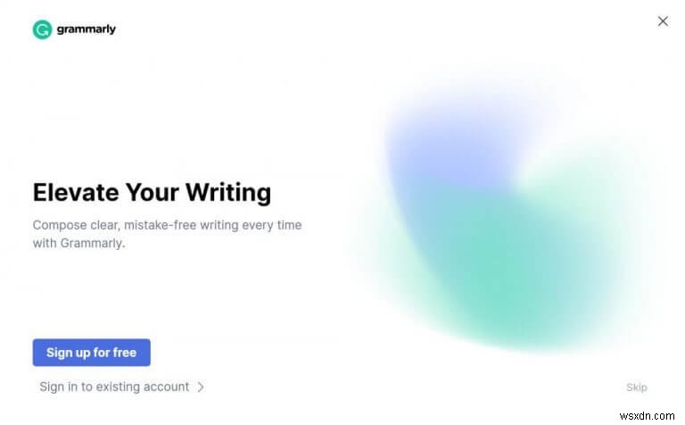 Cách sử dụng Grammarly trên PC chạy Windows