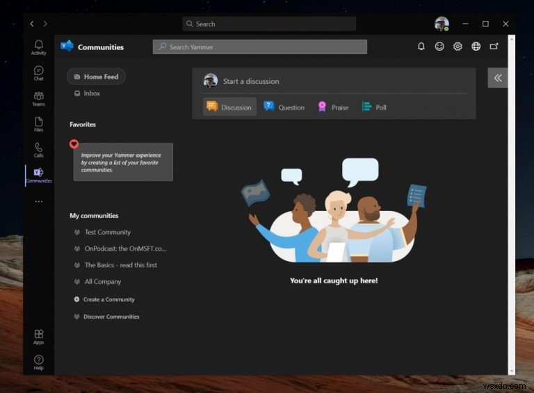 Cách dễ dàng thêm Yammer vào ứng dụng Microsoft Teams để tương tác với đồng nghiệp của bạn