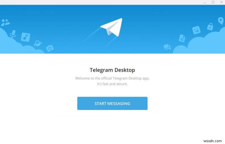 Cách sử dụng Telegram trên PC của bạn