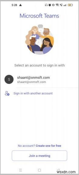 Cách cài đặt và thiết lập Microsoft Teams trên Android