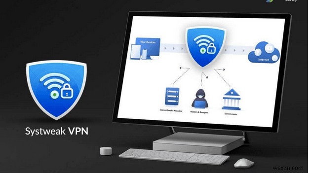 Sử dụng VPN có hợp pháp hay không? Tại sao chúng ta nên sử dụng VPN