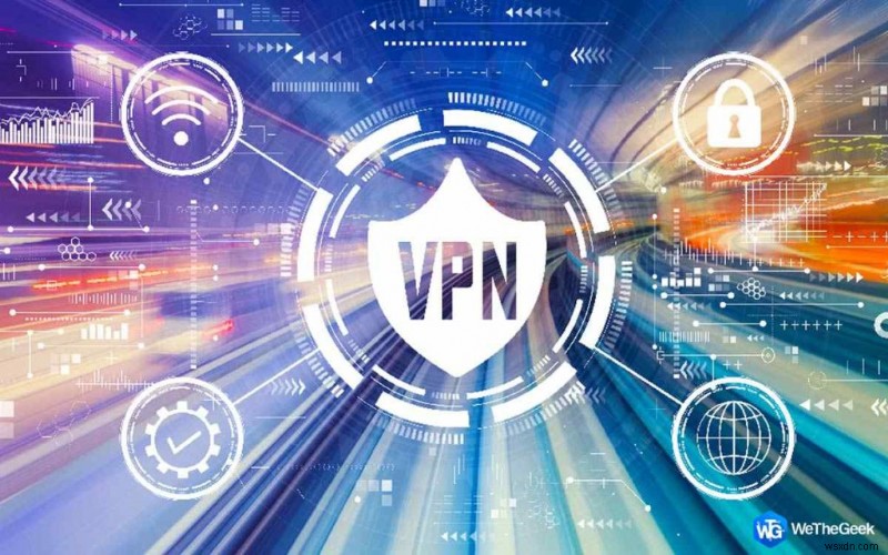 VPN làm chậm tốc độ Internet, phải làm gì?