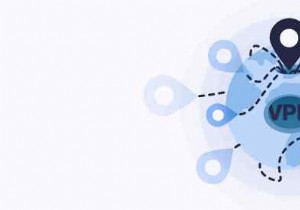 Cách thay đổi vị trí của bạn bằng VPN và các phương pháp khác