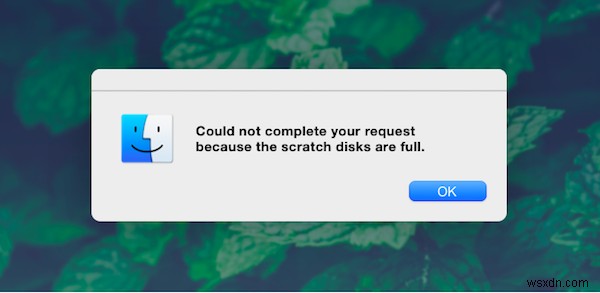 Photoshop hiển thị đĩa cào đã đầy trên máy Mac? Đây là cách khắc phục
