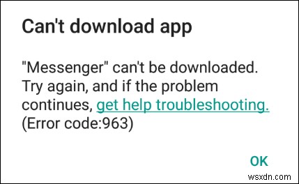Cách sửa lỗi cửa hàng Google Play 963