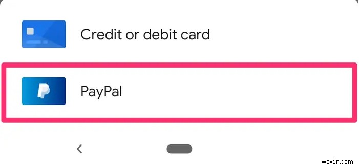 Cách thêm PayPal vào Google Pay