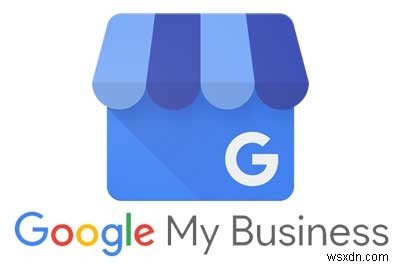 Cách phát triển doanh nghiệp của bạn trên Google