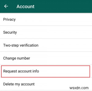 Đây là cách tải xuống thông tin tài khoản WhatsApp cho Android và iPhone