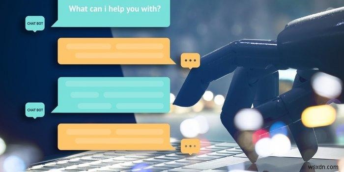 Chatbots:Tương lai của phát triển web / ứng dụng