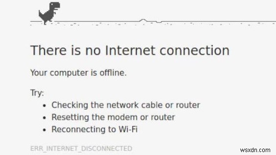 Cách sửa lỗi  ERR_INTERNET_DISCONNECTED  trong Google Chrome