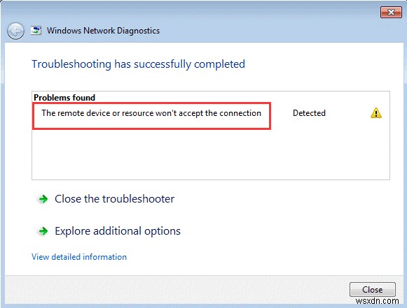 Tài nguyên hoặc thiết bị từ xa sẽ không chấp nhận kết nối (đã giải quyết)
