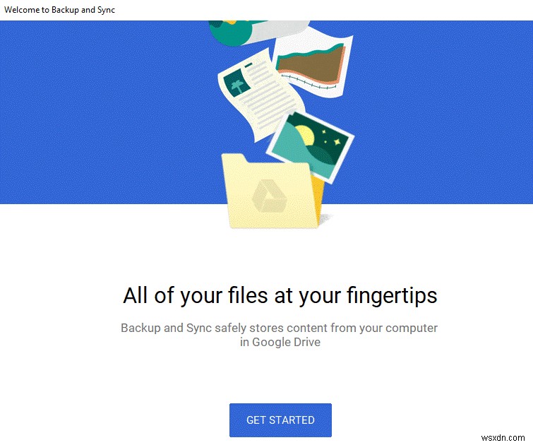 Bảo mật dữ liệu máy tính của bạn:Sao lưu trên Google Drive