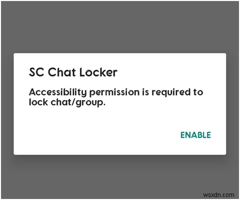 SC Chat Locker:Bảo vệ cuộc trò chuyện của bạn trên ứng dụng Snapchat