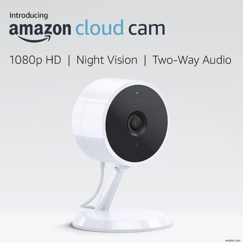 6 Mẹo để tận dụng tối đa Amazon Cloud Cam