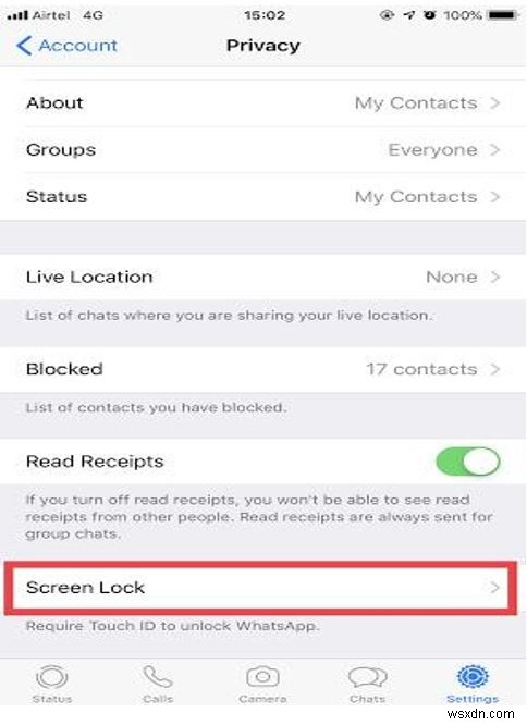 Cách khóa WhatsApp của bạn bằng FingerPrint hoặc FaceID trên iPhone