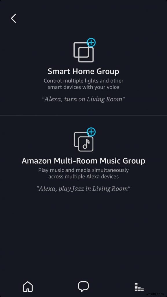 Cách thiết lập Nhóm nhà thông minh trên Amazon Alexa