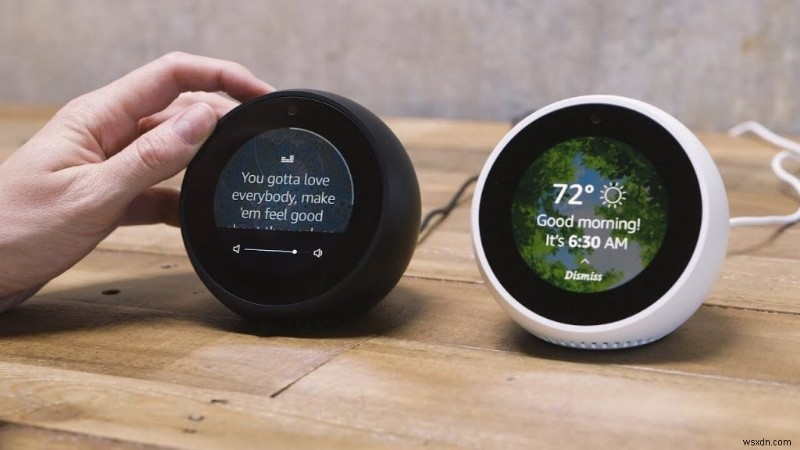 Echo Spot hoặc Echo Show:Mua gì?