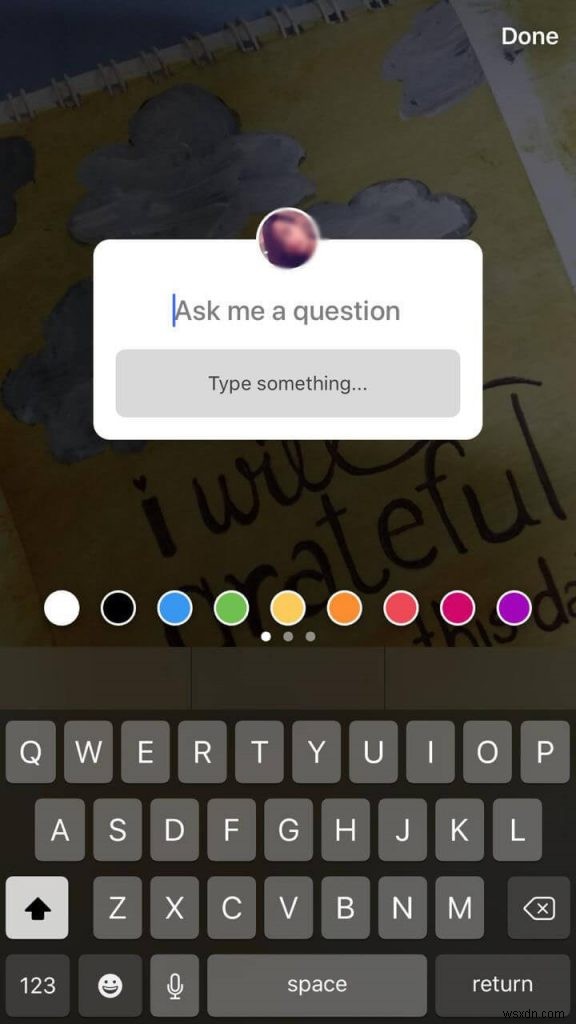 Cách sử dụng Tính năng  Câu hỏi  mới của Instagram
