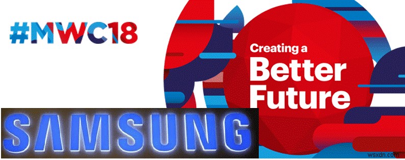 Samsung sẵn sàng ra mắt Galaxy S9 và S9 + tại MWC 2018