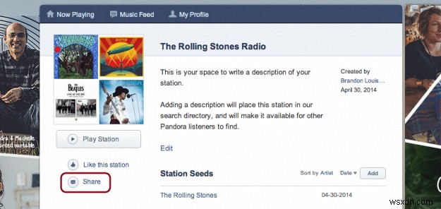 6 Mẹo và thủ thuật hữu ích để khai thác tối đa Pandora Radio