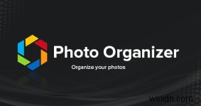 Cách đổi tên nhiều hình ảnh bằng ứng dụng Photo Organizer