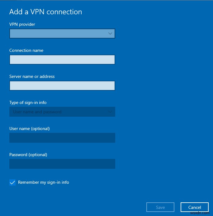 Cách thiết lập Vpn trên Windows 10