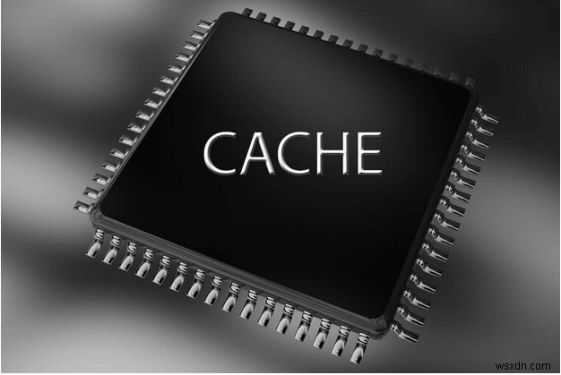 Cách xóa bộ nhớ cache trên Windows 10