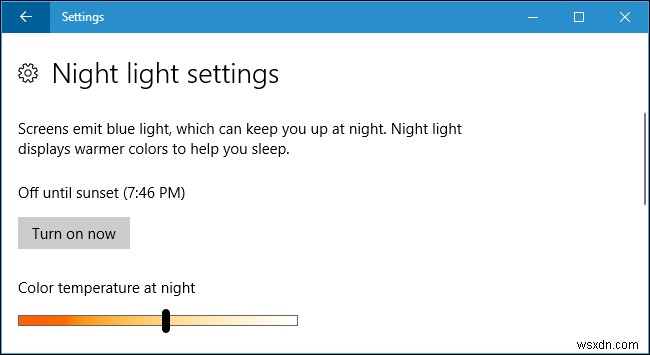 Nghỉ ngơi với ánh sáng ban đêm trên Windows 10