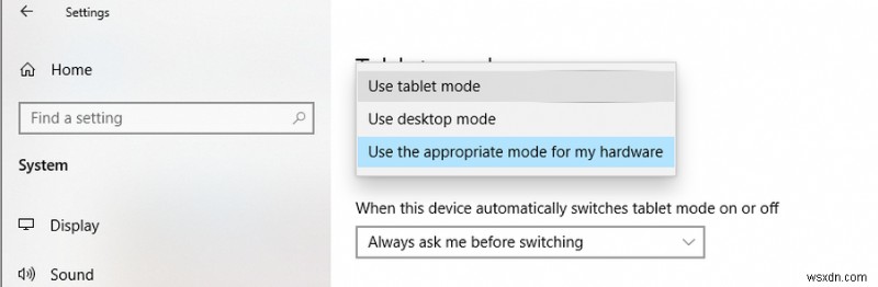 Cách khắc phục Chế độ máy tính bảng Windows 10 không hoạt động?