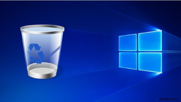 Cách khắc phục Thùng rác bị hỏng trong Windows 10
