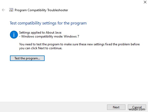 Cách chạy các chương trình cũ với chế độ tương thích trong Windows 10