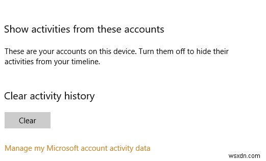 Hệ điều hành Windows 10 có ghi lại thông tin người dùng trong lịch sử hoạt động của tôi không?