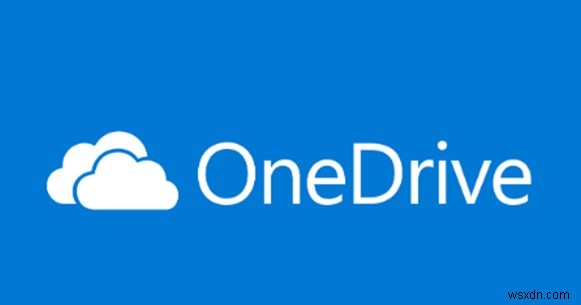 Cách khắc phục và vô hiệu hóa mức sử dụng CPU cao của OneDrive trên Windows 10