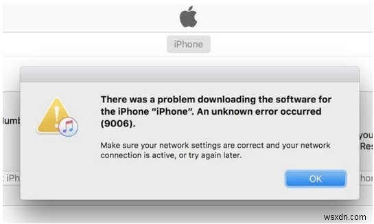 Cách khắc phục Lỗi iTunes 9006 hoặc Lỗi iPhone 9006