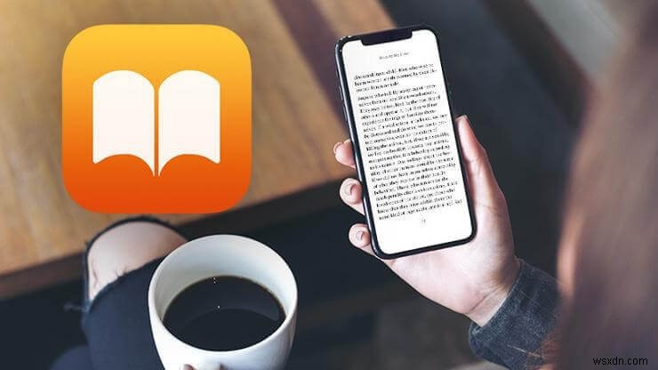 Cách vận hành Apple Books trên thiết bị iOS?