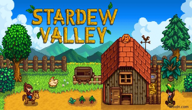 Cách khắc phục sự cố Stardew Valley không khởi chạy trên PC chạy Windows 10