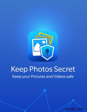 Cách giữ ảnh bí mật bằng cách sử dụng ứng dụng Photo Locker để ẩn ảnh trong Android?