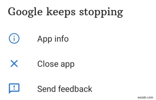 Làm cách nào để khắc phục sự cố ứng dụng Google trên điện thoại Android của bạn?