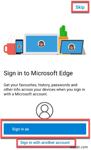 Cách cài đặt và sử dụng Microsoft Edge trên Android