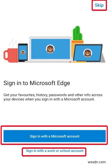 Cách cài đặt và sử dụng Microsoft Edge trên Android