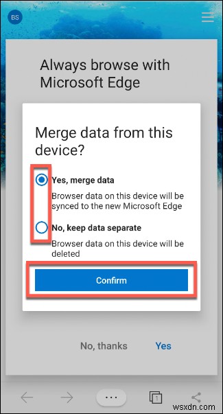 Cách cài đặt và sử dụng Microsoft Edge trên Android